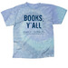 Books, Y'all - SpringCon 2026 (blue text), a Lagoon Classic Tie Dye Tee