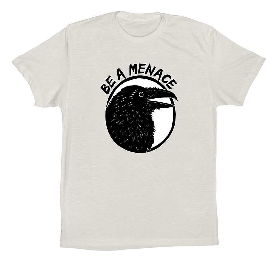 Be a Menace, a Vintage White Premium Cotton Tee