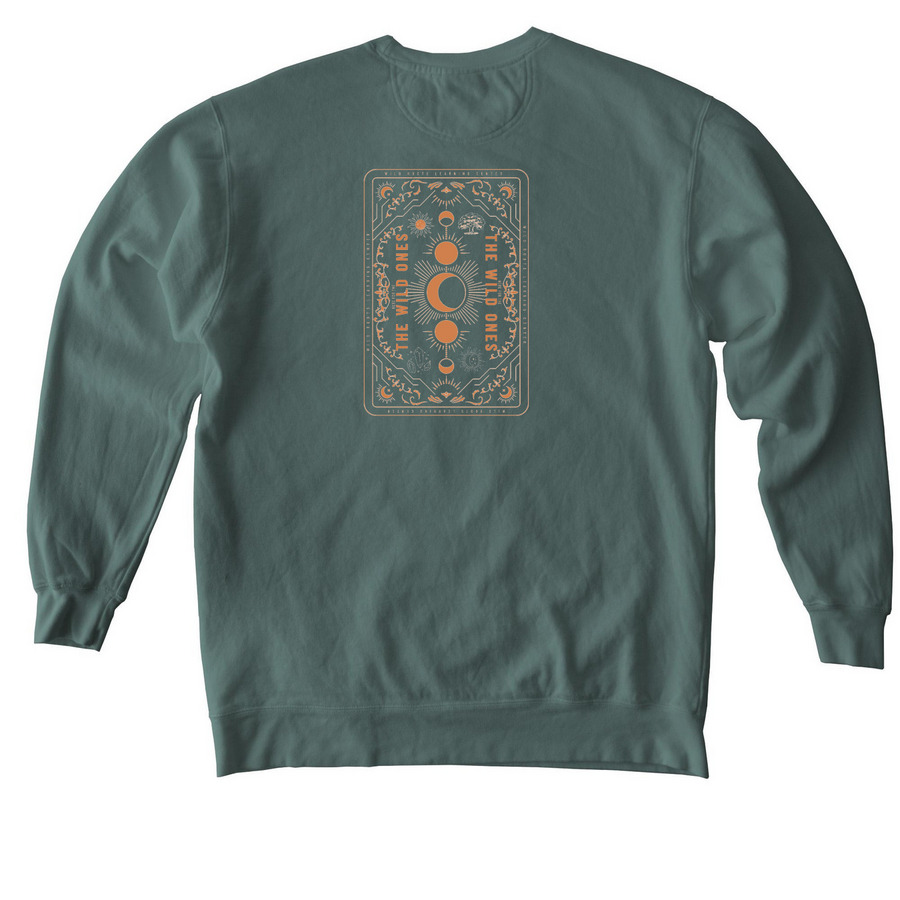 Here for the wild ones&nbsp;, a Blue Spruce Comfort Colors Crewneck Sweatshirt (back-view)