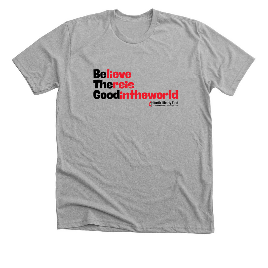 BeTheGood North Liberty1stUMC, a Athletic Heather Premium Unisex Tee