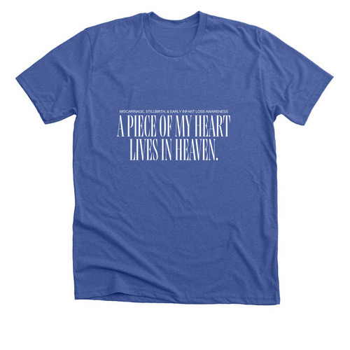 A Piece of My Heart Lives In Heaven, a Solid True Royal Premium Unisex Tee