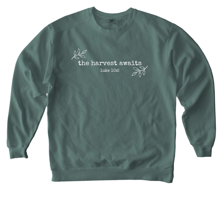 The Harvest Awaits: Mission Trip Fundraiser, a Blue Spruce Comfort Colors Crewneck Sweatshirt