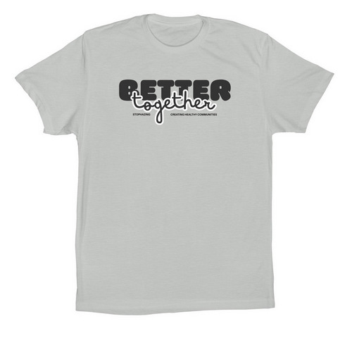 Better Together, a Silver Premium Cotton Tee