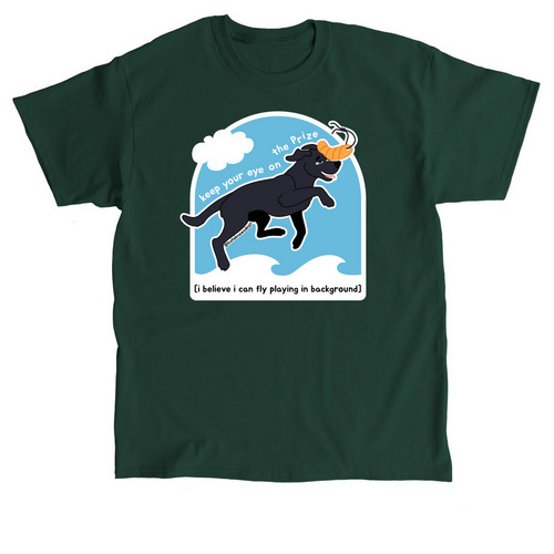 Eye on the Prize, a Forest Green Classic Unisex Tee