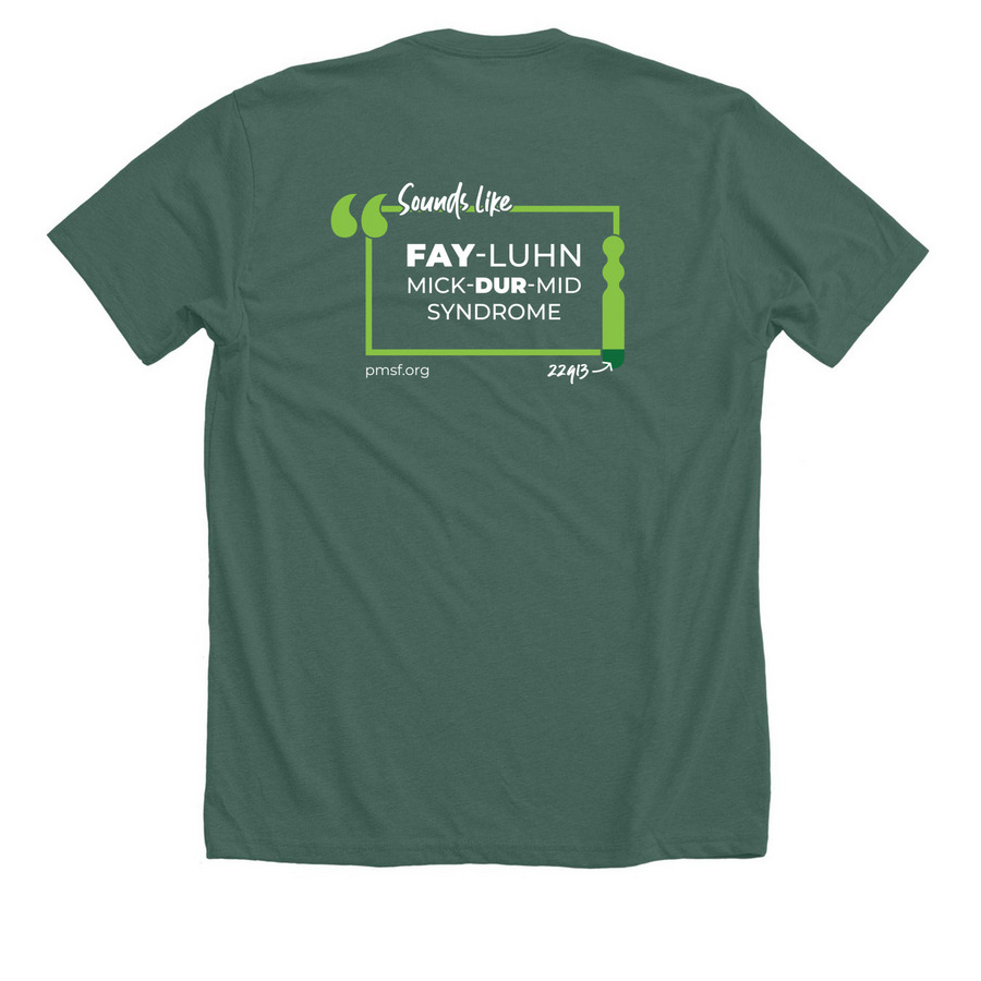 PMSF Fast Facts, a Heather Forest Premium Unisex Tee (back-view)