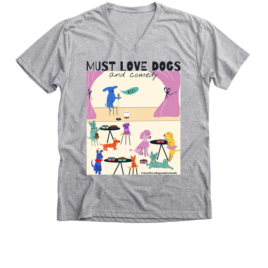Must Love Dogs and Comedy, a Athletic Heather Premium V-Neck Tee