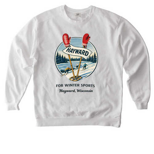 Winter in Hayward, WI&nbsp;, a White Comfort Colors Crewneck Sweatshirt