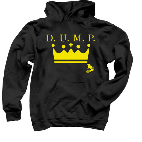 D. U. M. P. Crown wear, a Black Pullover Hoodie