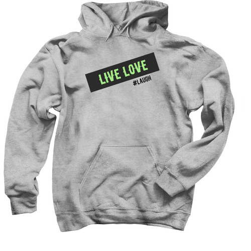 Live love #laugh sweater design&nbsp;, a Sport Grey Pullover Hoodie