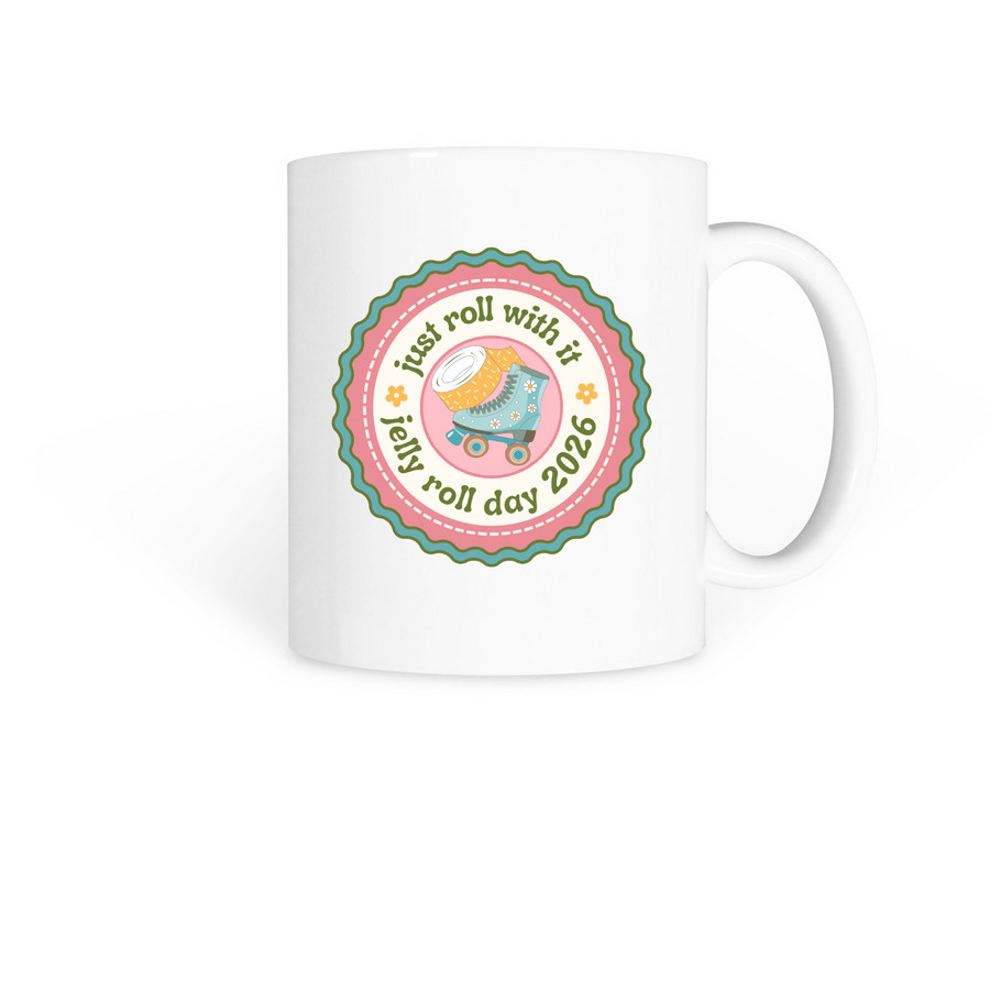 Just Roll With It Mugs, a White Coffee Mug