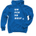 UNFCKYRSELF, a Royal Blue Pullover Hoodie