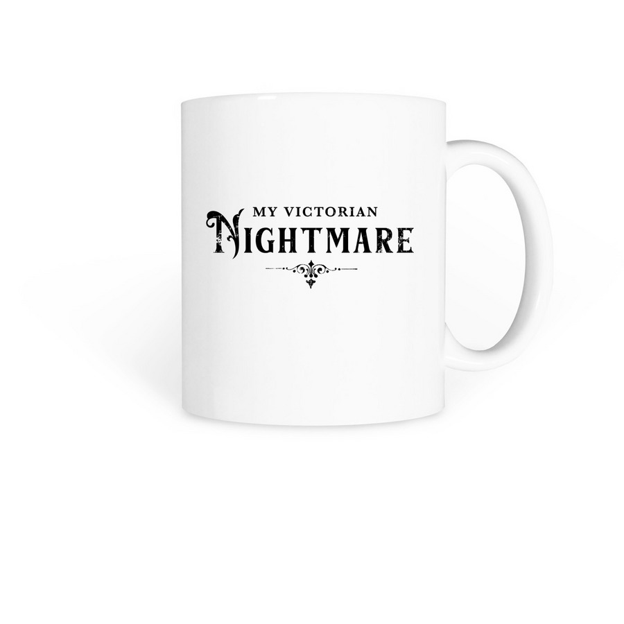 My Victorian Nightmare Mug, a White Coffee Mug