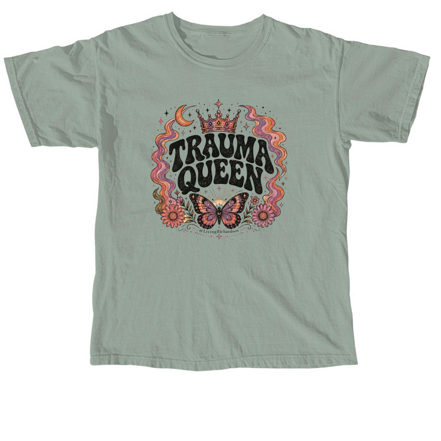 Trauma Queen, a Bay Comfort Colors Unisex Tee