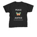 Peace and Justice, a Black Youth Unisex Tee