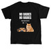 No Babies. No Rabies. T-Shirt, a Black Classic Unisex Tee