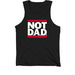 NOT D.A.D White On Black Series, a Black Premium Cotton Tank