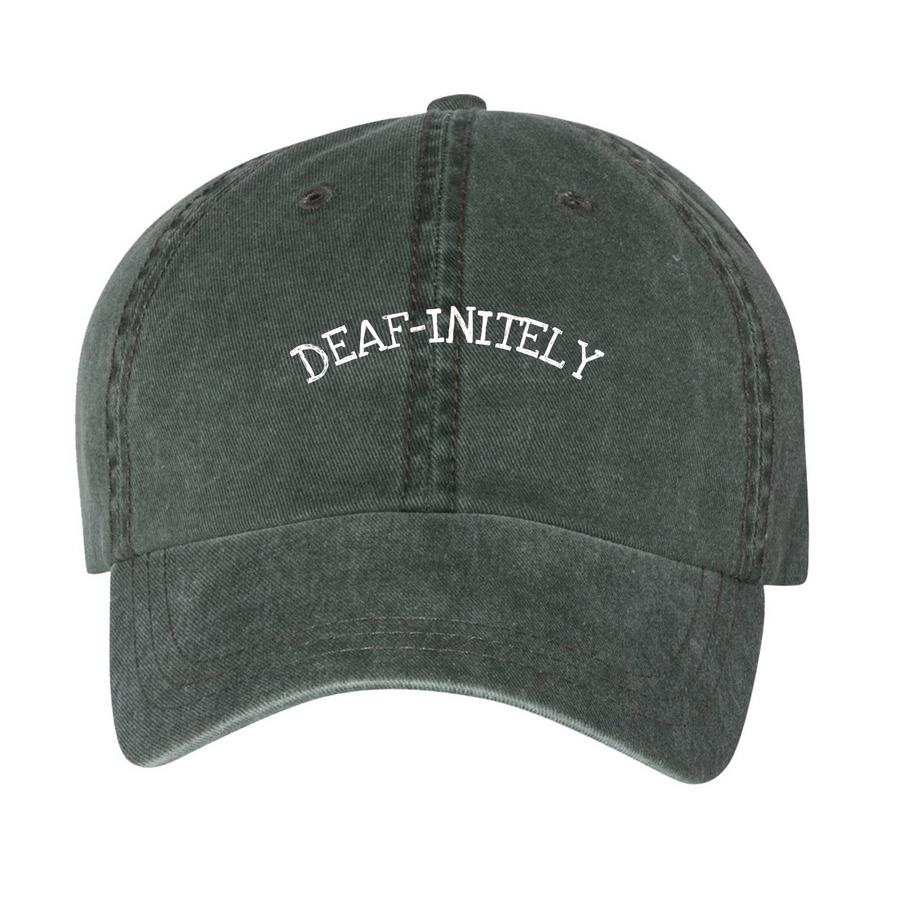 Deaf-initely hat, a Forest Printed Pigment Dye Baseball Cap