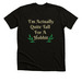 I?m Actually Quite Tall For A Hobbit, a Solid Black Blend Premium Unisex Tee