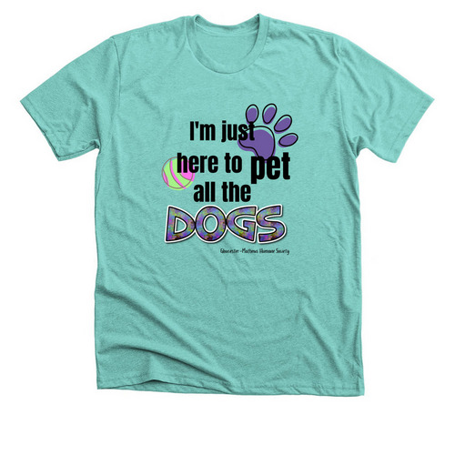 I'm just here to pet all the dogs -front only, a Heather Sea Green Premium Unisex Tee