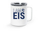 I AM EIS Travel Mug, a White Stainless Steel Travel Mug