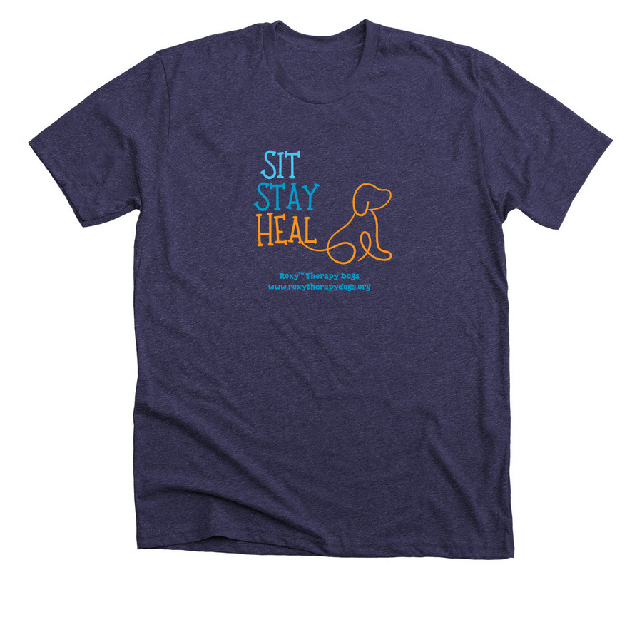 Roxy? "Sit Stay Heal" Design 1, a Heather Lapis Premium Unisex Tee