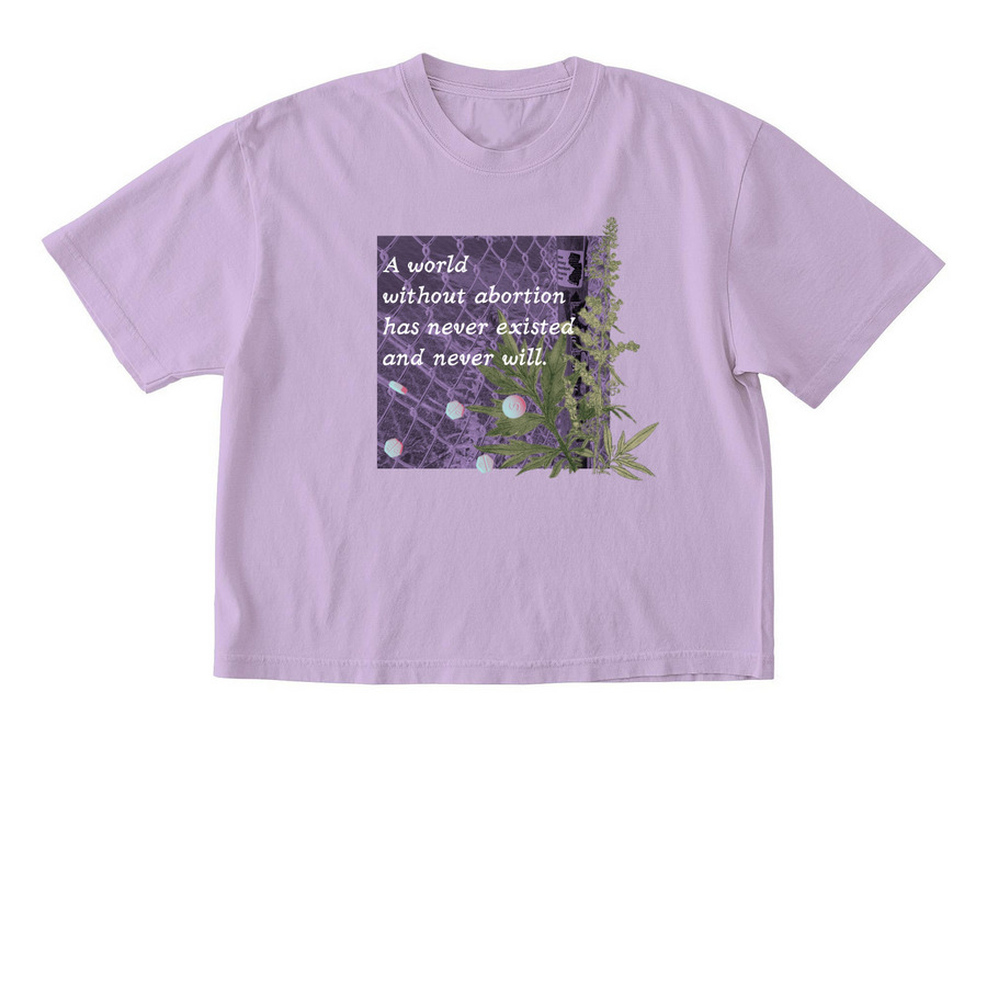 Abortion Forever, a Orchid Comfort Colors Boxy Tee