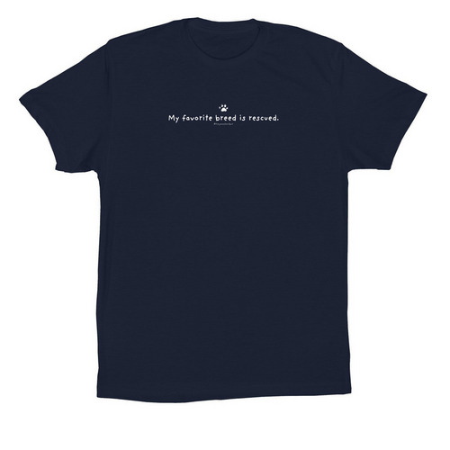 My favorite breed is rescued. (Simple), a Navy Premium Cotton Tee