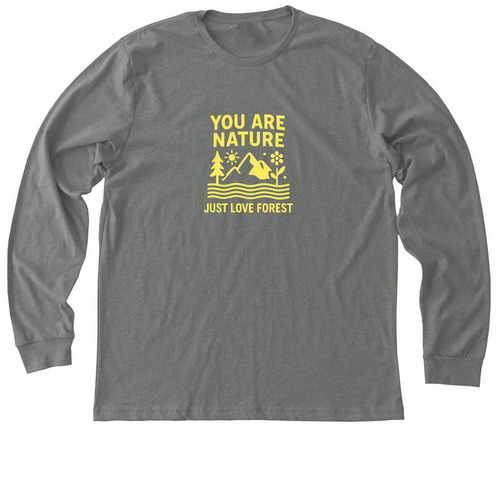 Just Love Forest - You Are Nature, a Deep Heather Premium Long Sleeve Tee