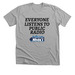 Everyone Listens to Public Radio Shirt, a Athletic Heather Premium Unisex Tee