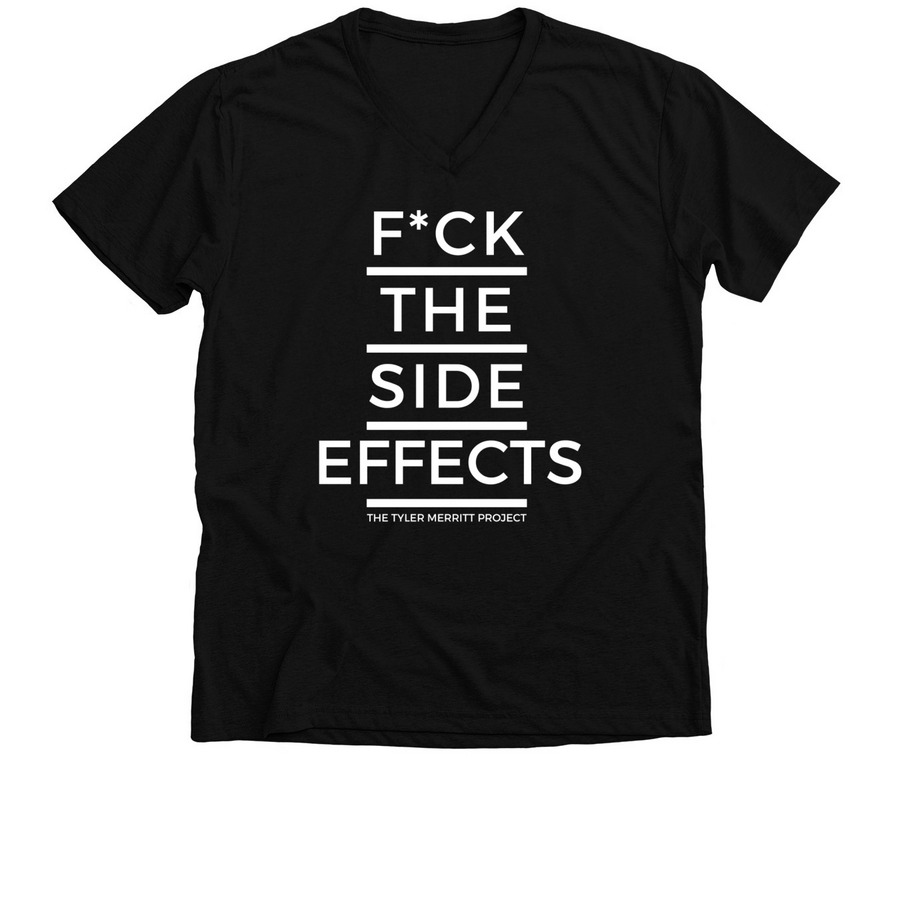 F*ck The Side Effects, a Solid Black Blend Premium V-Neck Tee