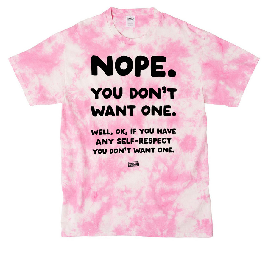 you don't want one (light colors), a Bright Pink Crystal Tie Dye Tee