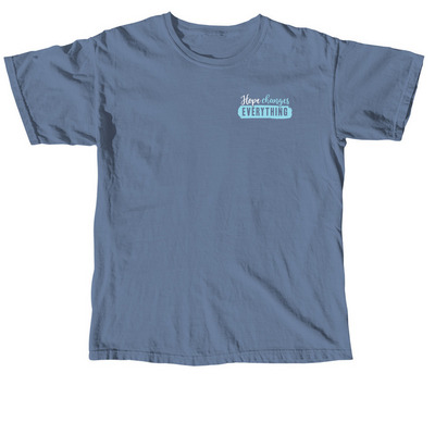 Hope Changes Everything, a Blue Jean Comfort Colors Unisex Tee