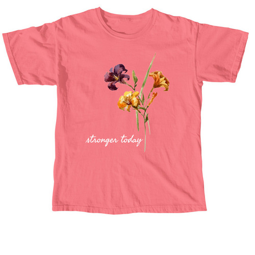 Stronger Today V4, a Watermelon Comfort Colors Unisex Tee