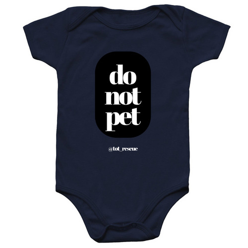 Do Not Pet the Baby, a Navy Infant Onesie