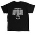 Made To Advocate, a Black Classic Unisex Tee