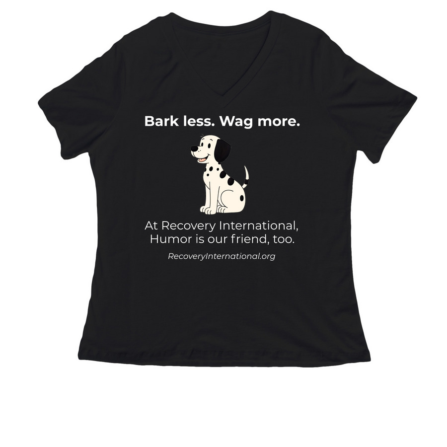 Bark Less. Wag More. Humor is our friend too., a Black Women's Relaxed V-Neck Tee