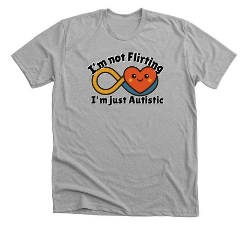 I'm not Flirting&nbsp;, a Athletic Heather Premium Unisex Tee