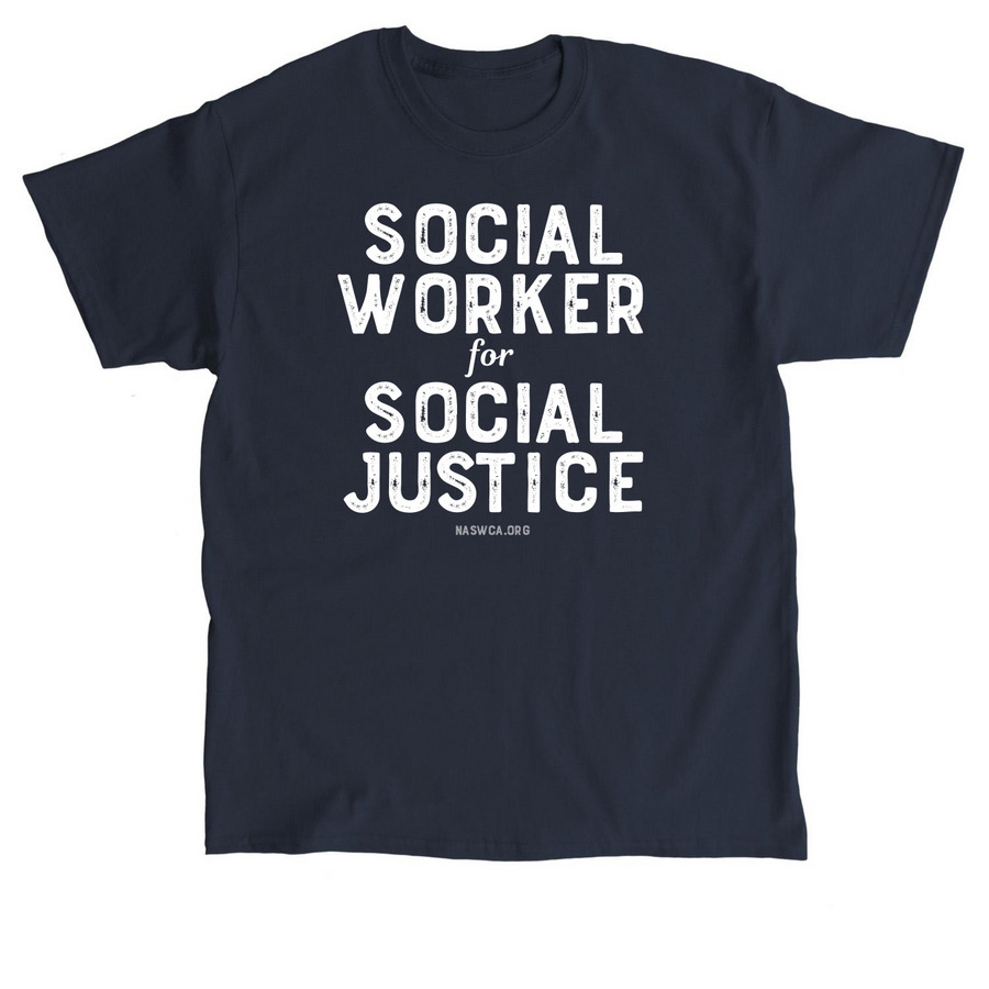 Social Worker for Social Justice, a Navy Classic Unisex Tee