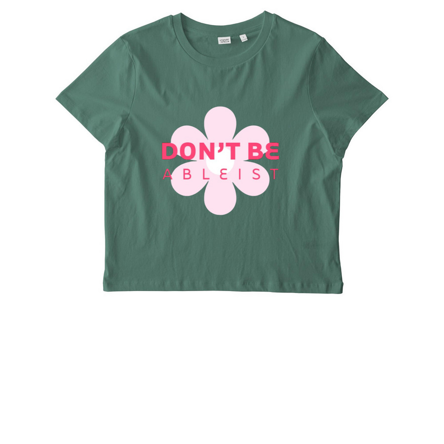 Don?t Be Ableist, a Green Bay Stanley/Stella Women?s Stella Muser Tee