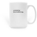 Probably Microdosing Logo Mug, a White Large Coffee Mug