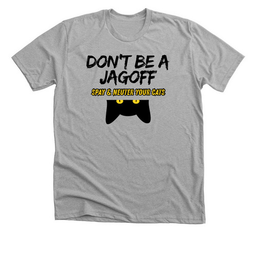 Spay and Neuter Your Cats, a Athletic Heather Premium Unisex Tee