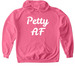 Petty AF&nbsp;, a Pink Lemonade Softstyle Pullover Hoodie