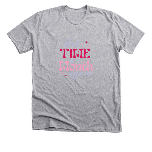 Your Flo My Flo, a Athletic Heather Premium Unisex Tee