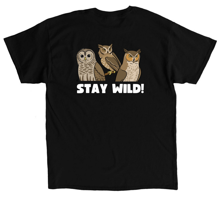 Stay Wild! Ambassador Owls, a Black Classic Unisex Tee (back-view)