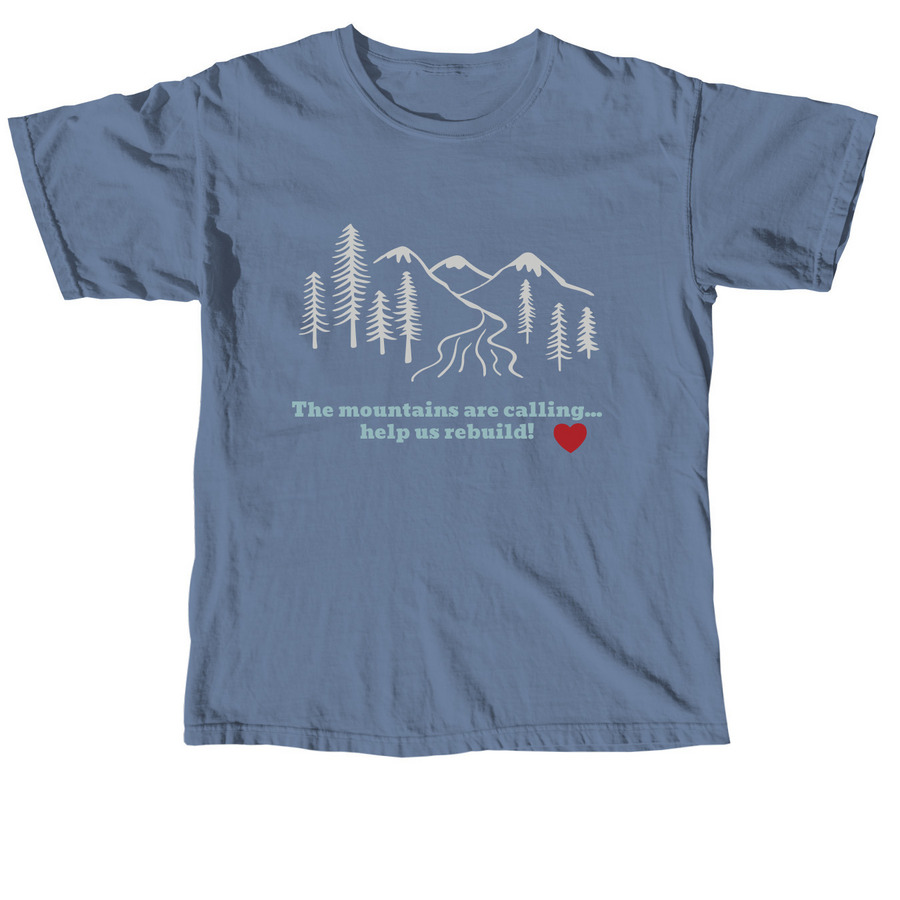 Helene Rebuild Efforts, a Blue Jean Comfort Colors Unisex Tee
