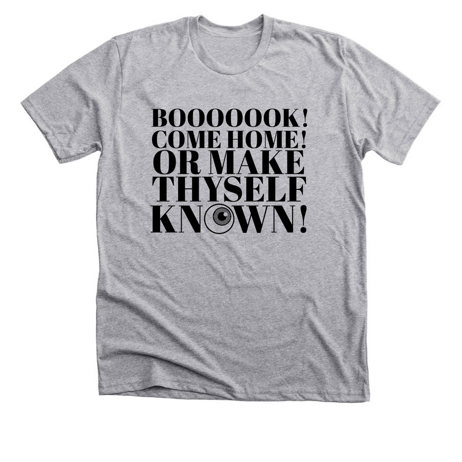Booook! Make Thyself Known!, a Athletic Heather Premium Unisex Tee
