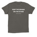 Keep The Drama On The Stage, a Asphalt Premium Cotton Tee