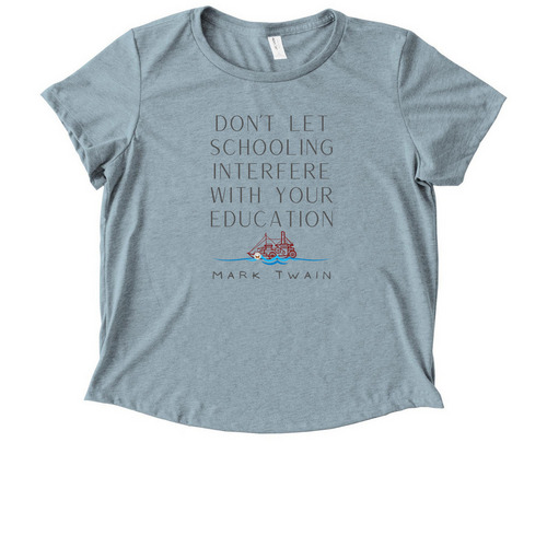 Mark Twain on Education, a I Like You Blue Allmade Eco Triblend Women?s Scoop Neck Tee