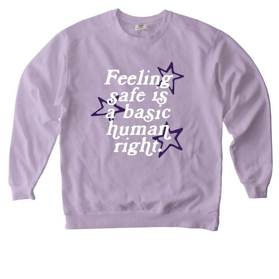 Feeling Safe - Purple Apparel, a Orchid Comfort Colors Crewneck Sweatshirt