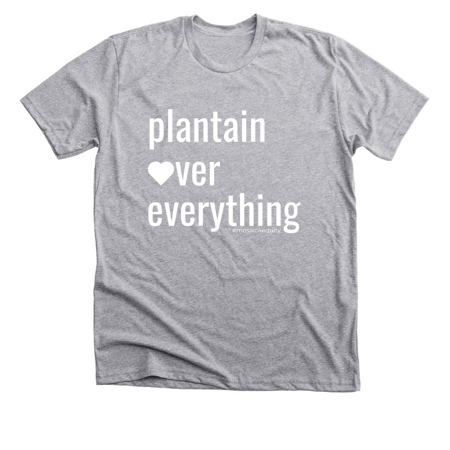 plantain over everything!, a Athletic Heather Premium Unisex Tee